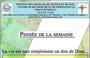 La pensée de la semaine du 11 au 17 Aout 2025