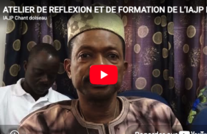 ATELIER DE REFLEXION ET DE FORMATION DE L’IAJP ET DE L’UAC